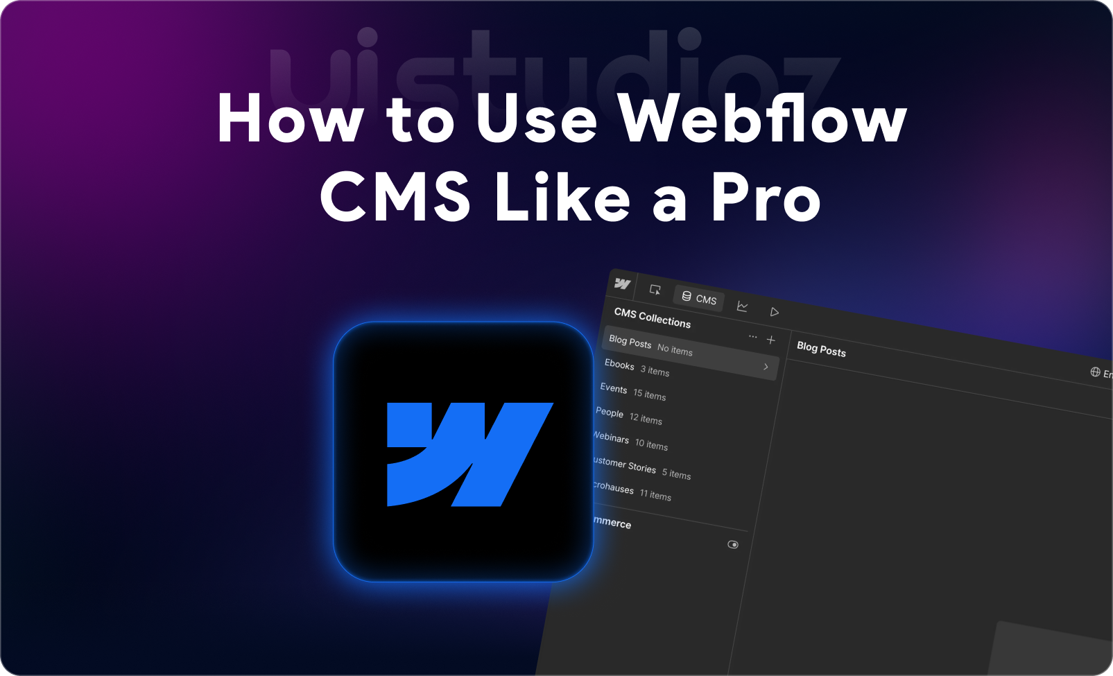 Webflow CMS Explained: How to Manage Content Like a Pro (2026 Guide)
