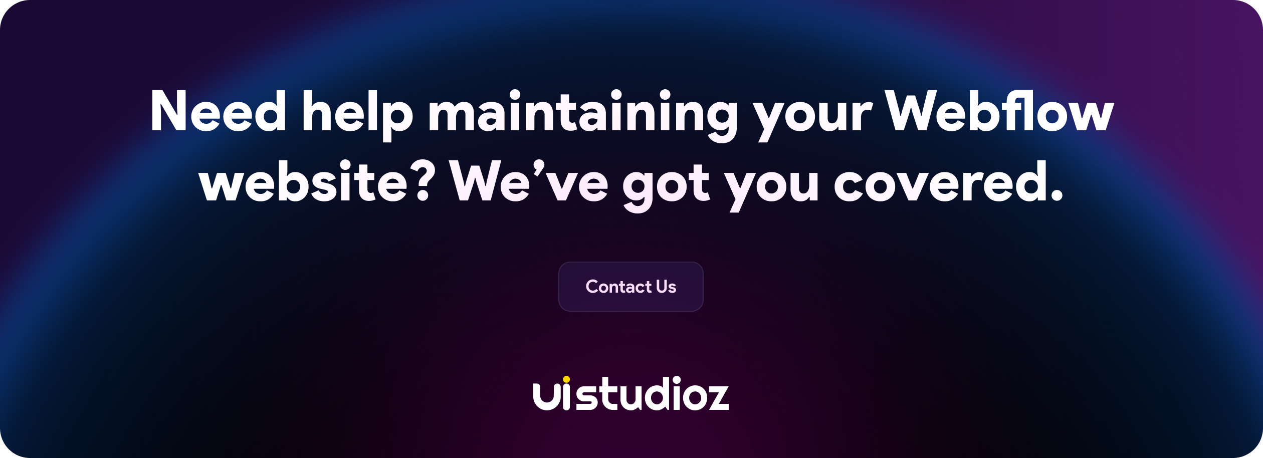 Need help maintaining your Webflow website? We’ve got you covered.