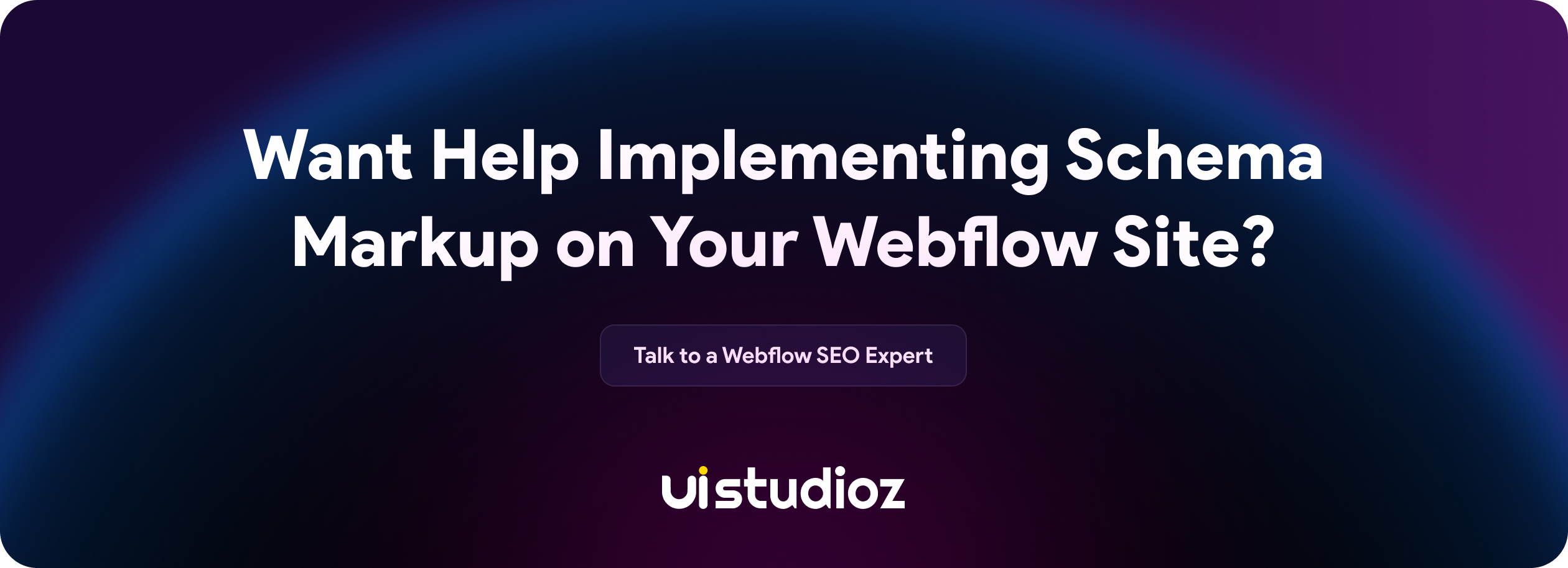 Want Help Implementing Schema Markup on Your Webflow Site