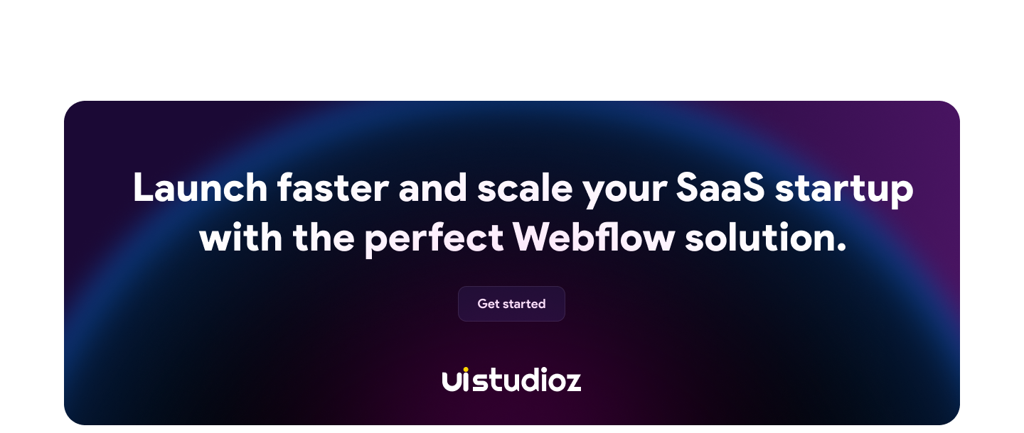 Webflow for SaaS startups helping businesses launch faster and scale with high-performance websites