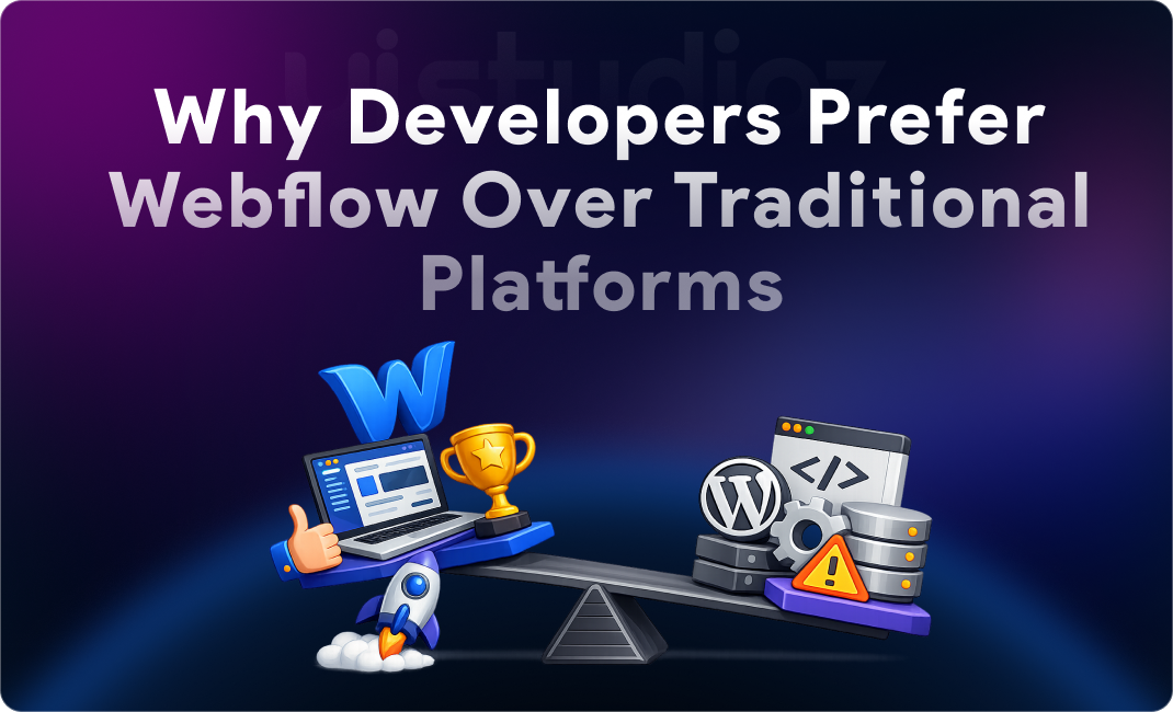 Why developers prefer Webflow over traditional web development platforms