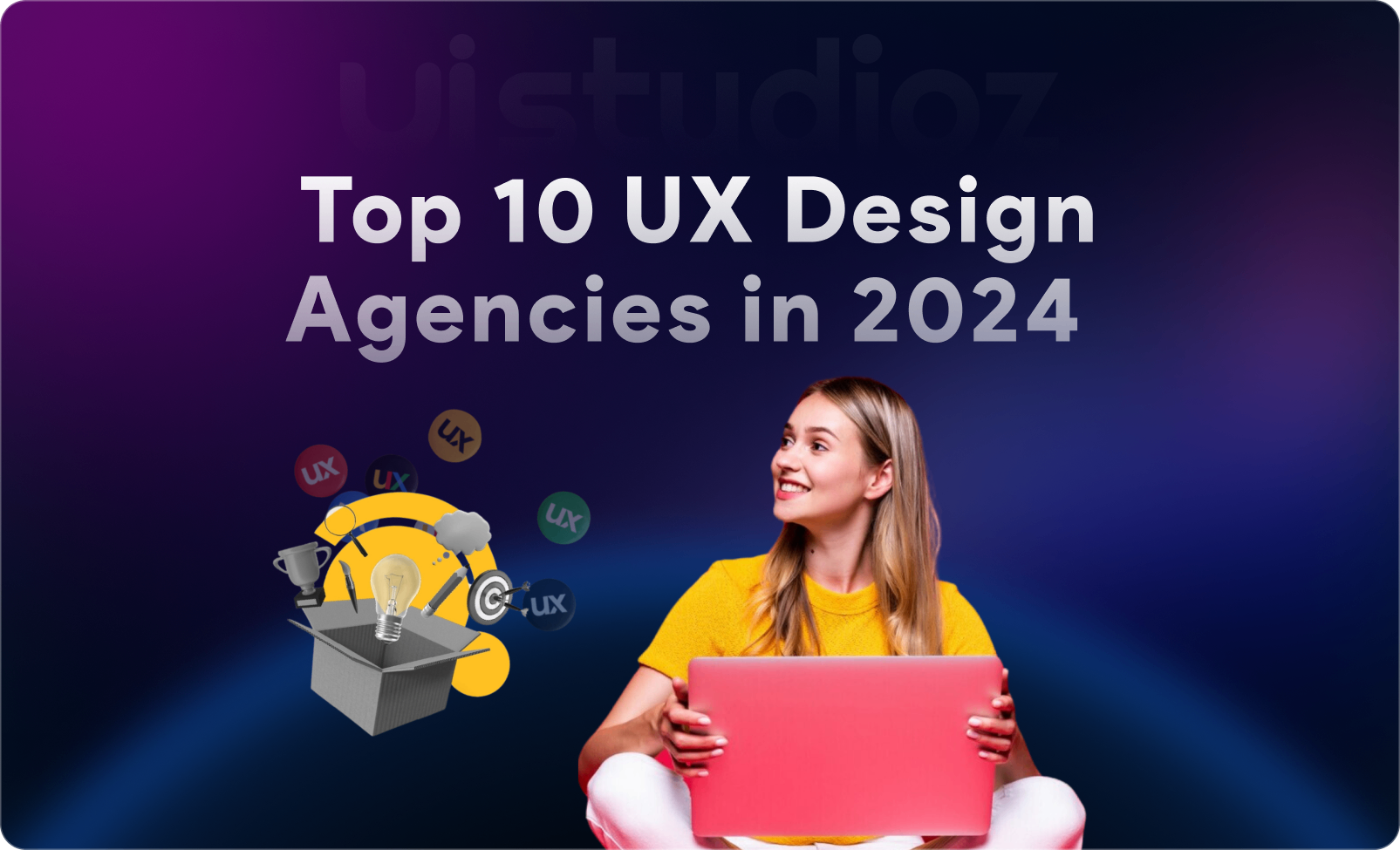 Top 10 UX Design Agencies to Work With – September 2024
