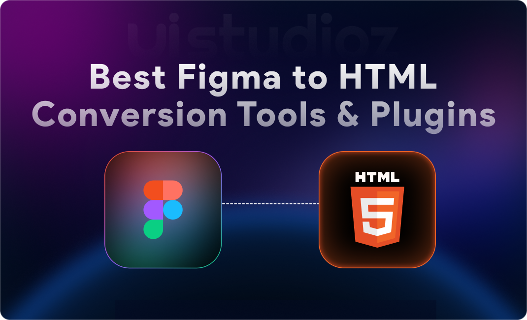 Top Figma to HTML Conversion Tools and Plugins in 2025
